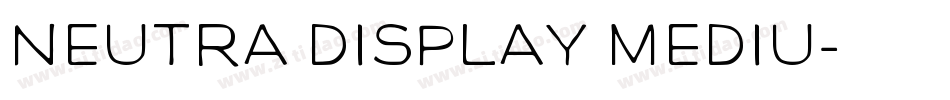 Neutra Display Mediu字体转换